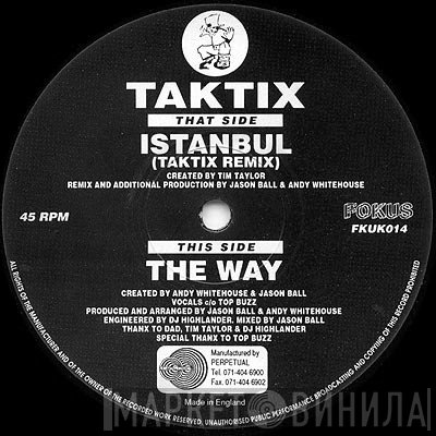 Tim Taylor / DJ Taktix  - Istanbul (Remix) / The Way