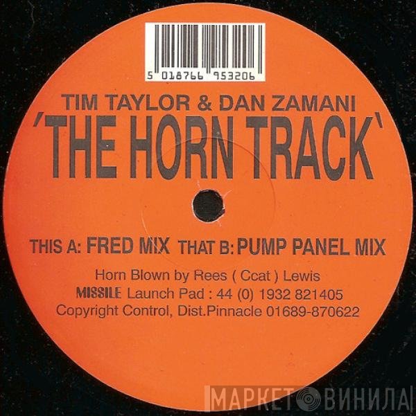 Tim Taylor &amp; Dan Zamani - The Horn Track