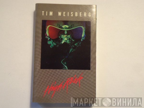 Tim Weisberg  - High Risk