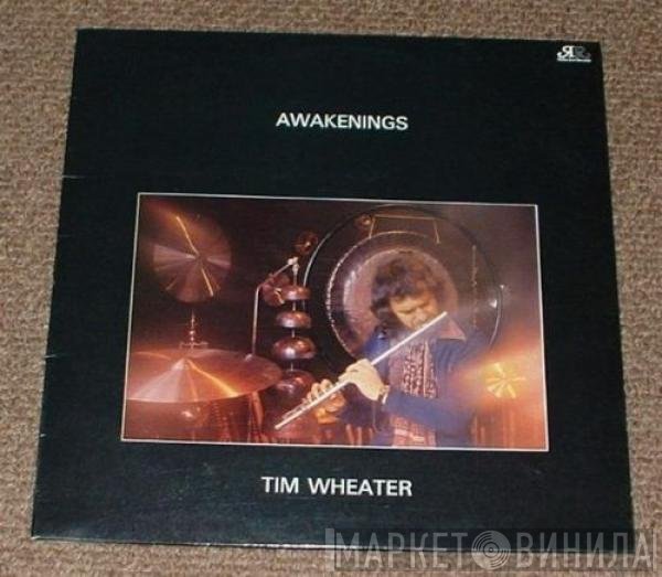 Tim Wheater - Awakenings