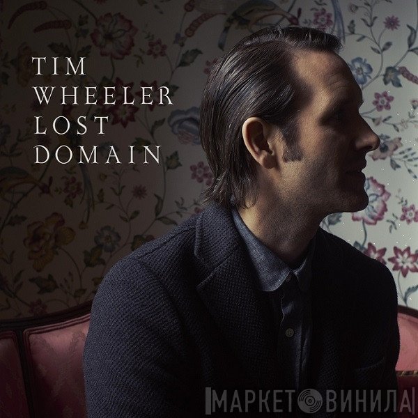 Tim Wheeler  - Lost Domain