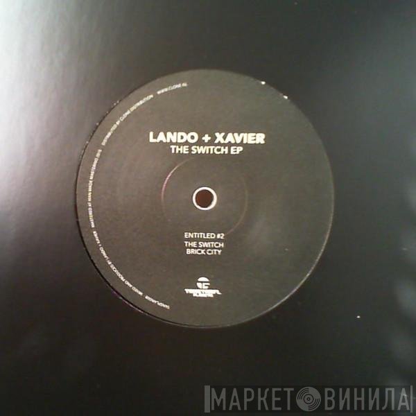 Tim Xavier, Lando Kal - The Switch EP