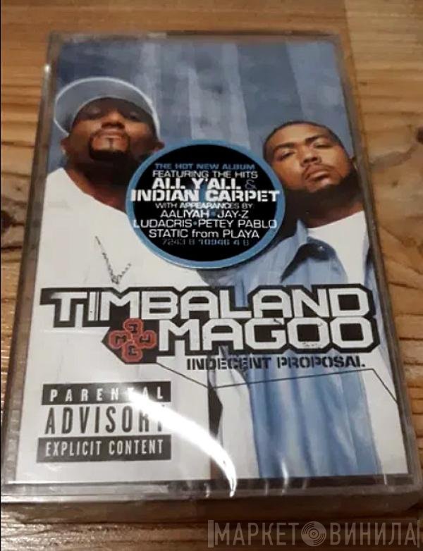 Timbaland & Magoo  - Indecent Proposal