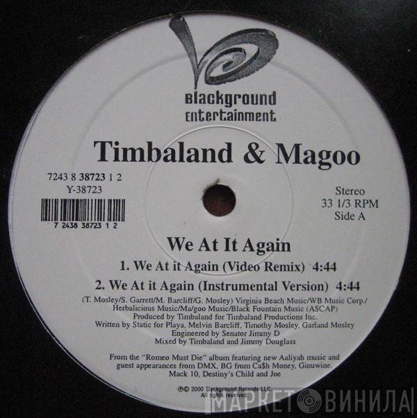 Timbaland & Magoo - We At It Again