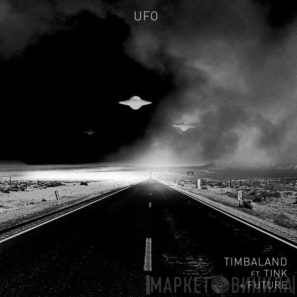 Timbaland Feat. Tink  & Future   - UFO