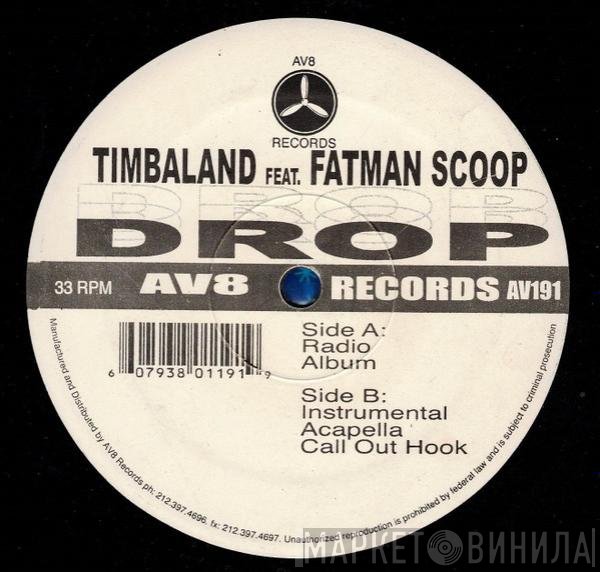 Timbaland Feat. Fatman Scoop  - Drop