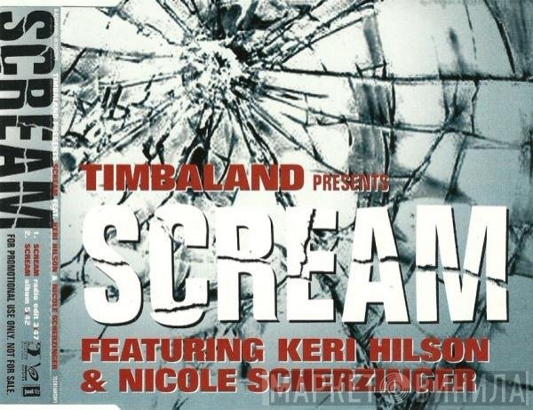 Timbaland Featuring Keri Hilson & Nicole Scherzinger  - Scream