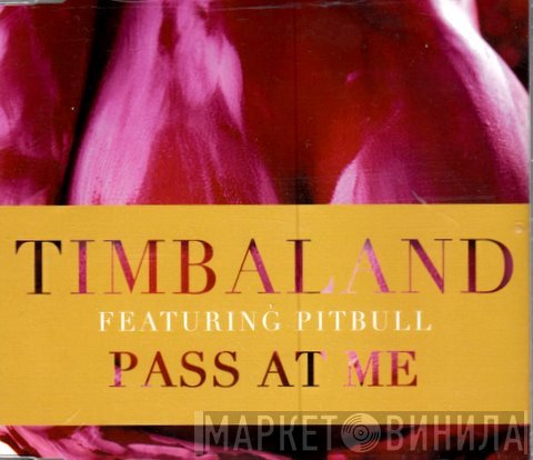 Timbaland Featuring Pitbull  - Pass At Me