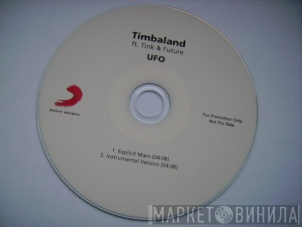 Timbaland Ft. Tink  & Future   - UFO