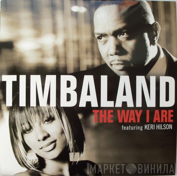 Timbaland, Keri Hilson - The Way I Are