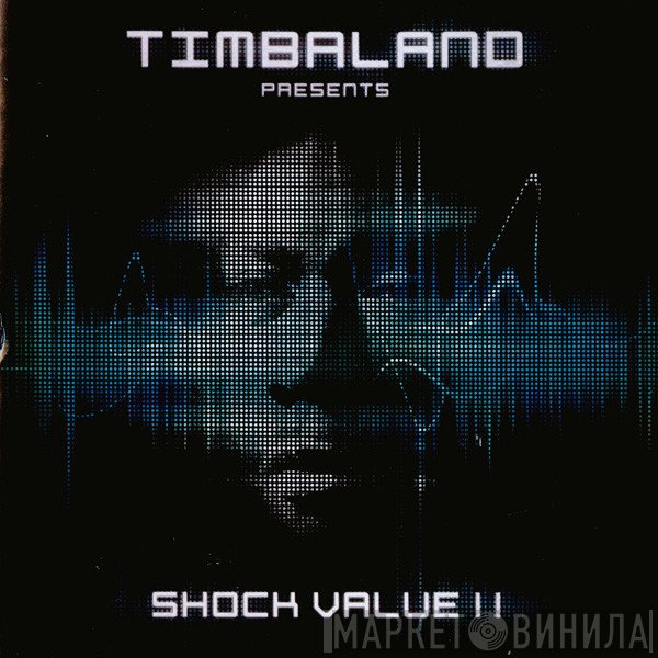 Timbaland  - Shock Value II