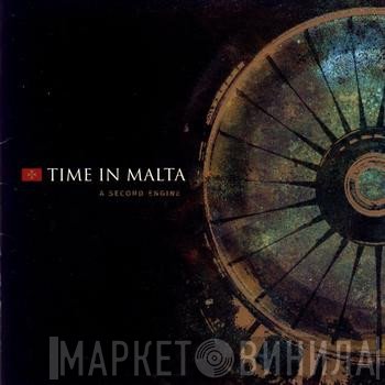 Time In Malta - A Second Engine