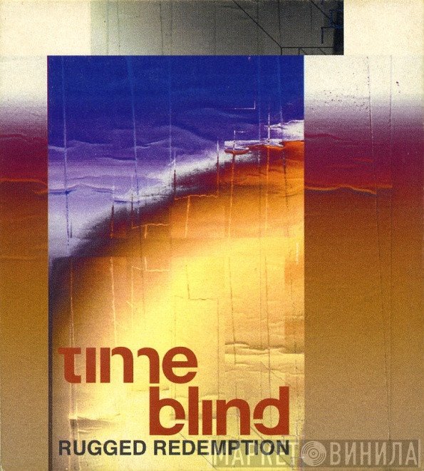 Timeblind  - Rugged Redemption