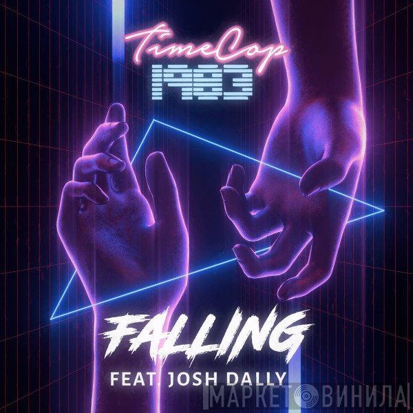 Timecop1983 Feat. Josh Dally  - Falling
