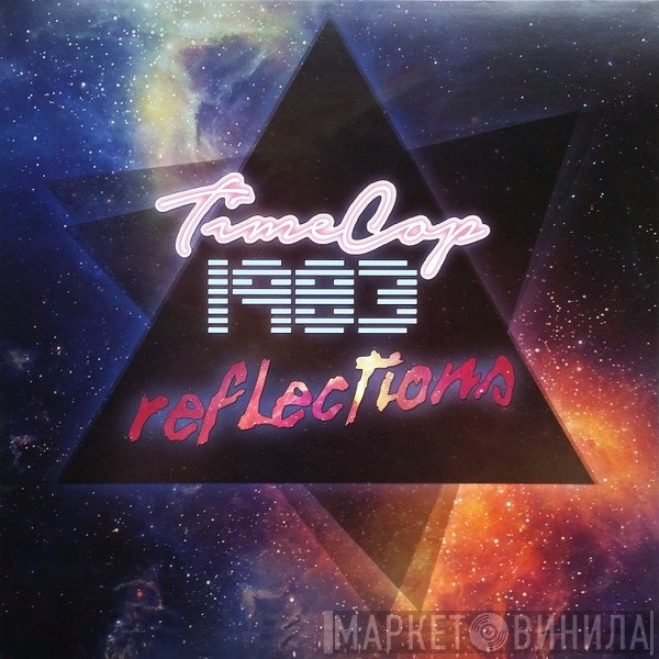 Timecop1983  - Reflections