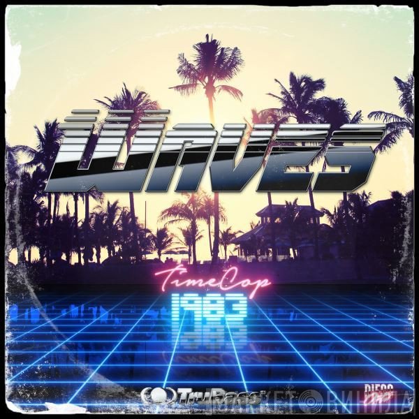 Timecop1983  - Waves EP