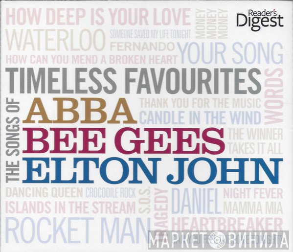  - Timeless Favourites - The Songs Of The Abba Bee Gees And Elton John