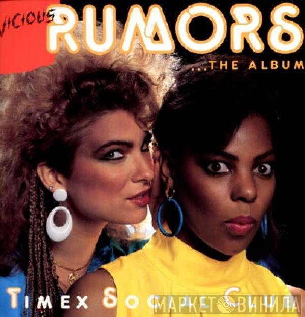 Timex Social Club - Vicious Rumors