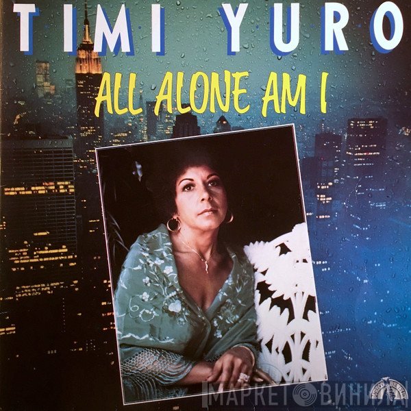 Timi Yuro  - All Alone Am I