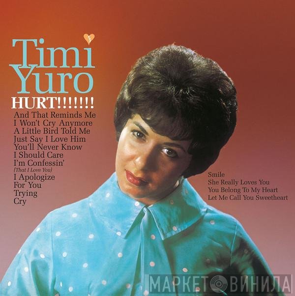 Timi Yuro  - Hurt!!!!!!!