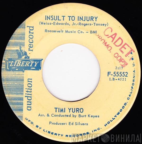 Timi Yuro  - Insult To Injury