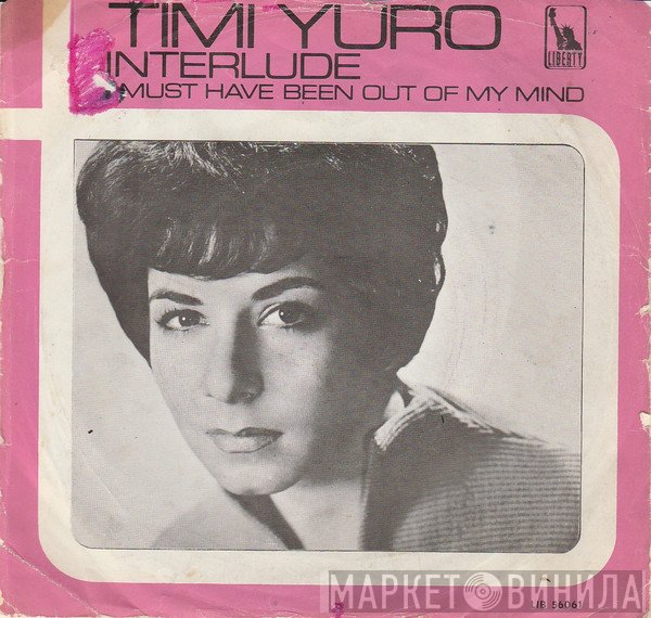 Timi Yuro - Interlude / I Must Have Been Out Of My Mind