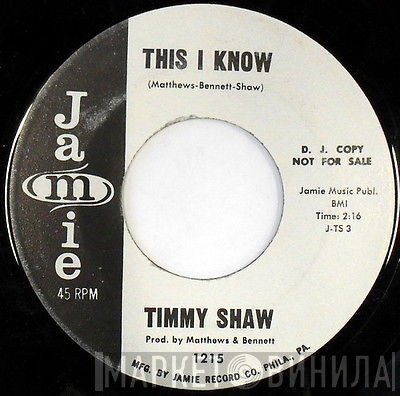 Timmy Shaw - This I Know / Mine All Mine