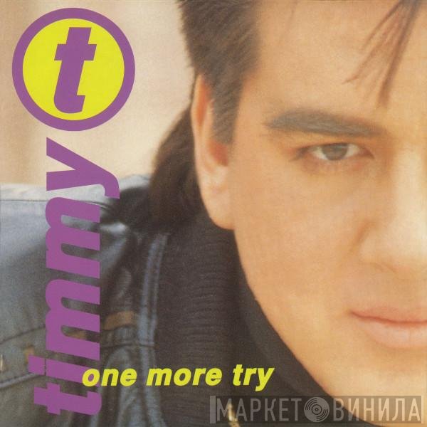 Timmy T  - One More Try