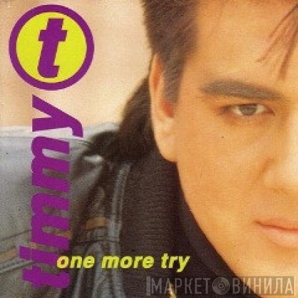 Timmy T  - One More Try