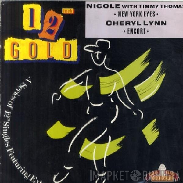 Timmy Thomas, Cheryl Lynn, Nicole J McCloud - New York Eyes / Encore