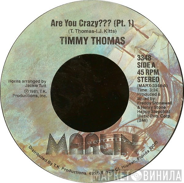 Timmy Thomas - Are You Crazy???