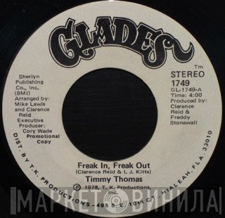 Timmy Thomas  - Freak In, Freak Out