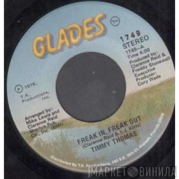 Timmy Thomas  - Freak In, Freak Out