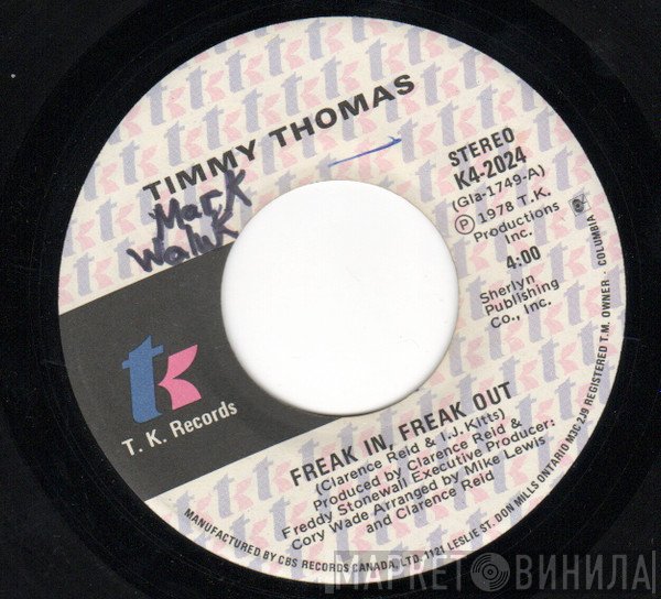 Timmy Thomas - Freak In, Freak Out