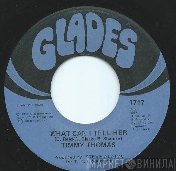 Timmy Thomas - What Can I Tell Her