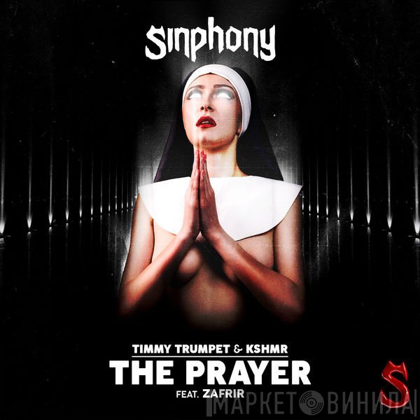 Timmy Trumpet & KSHMR Feat. Zafrir  - The Prayer