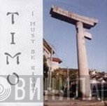 Timo  - I Must Be Right