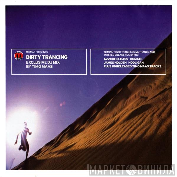 Timo Maas  - Dirty Trancing