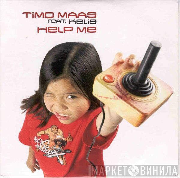 Timo Maas Feat. Kelis  - Help Me