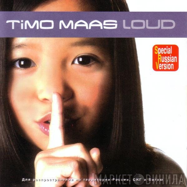 Timo Maas  - Loud