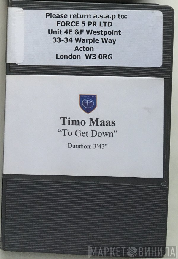 Timo Maas  - To Get Down