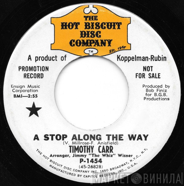 Timothy Carr - A Stop Along The Way / Lets Start All Over Again
