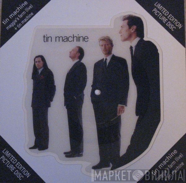 Tin Machine - Maggie's Farm (Live) / Tin Machine
