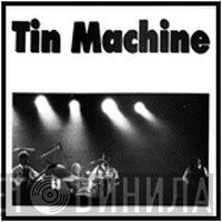 Tin Machine  - Radio Promotion