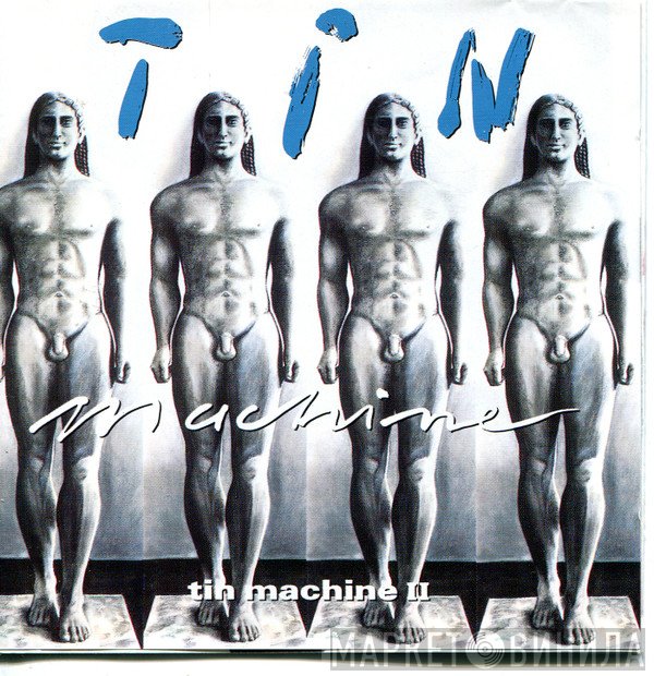 Tin Machine  - Tin Machine II