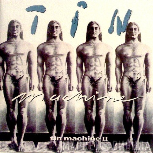 Tin Machine  - Tin Machine II