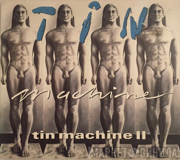 Tin Machine  - Tin Machine II
