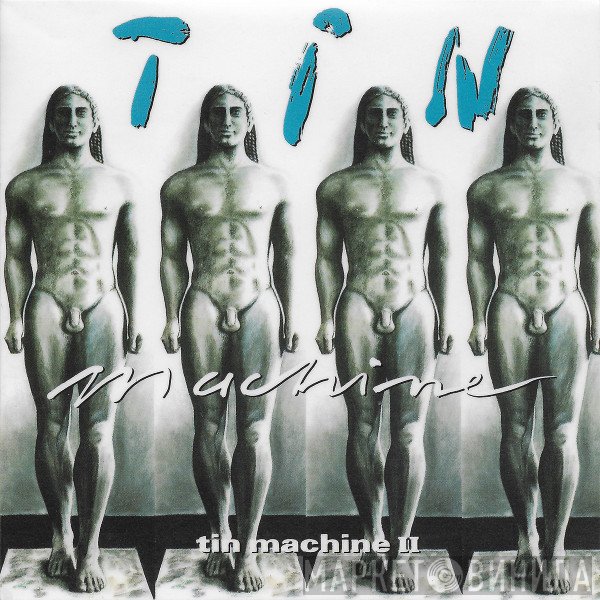 Tin Machine  - Tin Machine II
