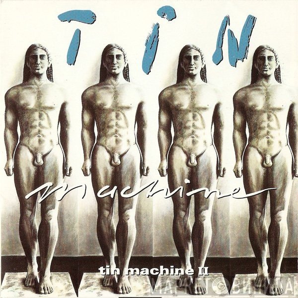 Tin Machine  - Tin Machine II