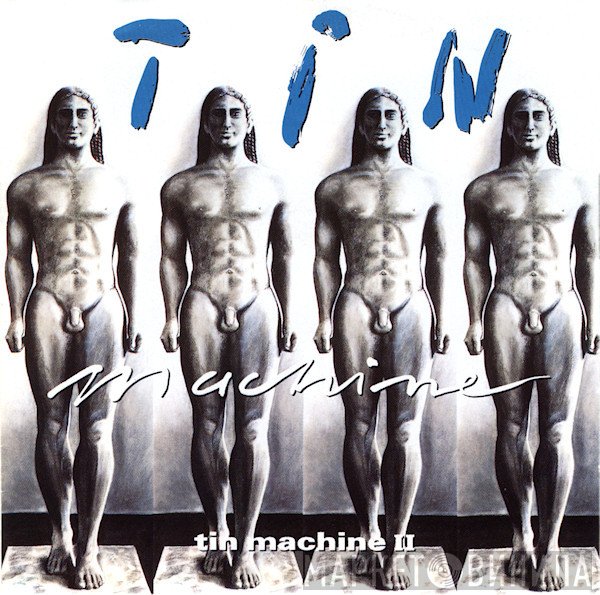 Tin Machine  - Tin Machine II